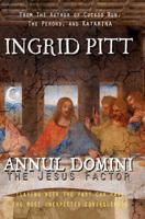Annul Domini: The Jesus Factor 1908566167 Book Cover
