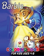 Barbie Coloring Book for Kids Ages 4-8: Barbie Princes Coloring Book With Perfect Images For Kids (Good Quality Coloring Pages) B08JLKL7VT Book Cover