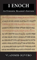 1 Enoch : An Ethiopic Reader's Edition, with Lexicon and Concordance 1628377615 Book Cover