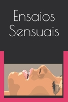 Ensaios Sensuais: Poesias B08LNJL3L5 Book Cover