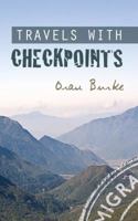 Travels with Checkpoints 0957268904 Book Cover