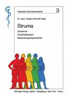 Struma: Symptome, Krankheitsverlauf, Behandlungsmoglichkeiten 3540136738 Book Cover