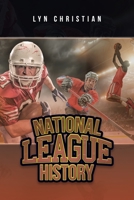 National League History 1669811956 Book Cover