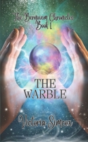 The Magic Warble 1935097172 Book Cover