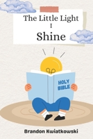 The Little Light I Shine B0H9QRW6DC Book Cover