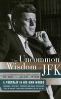 John F. Kennedy: In His Own Words 0760702330 Book Cover