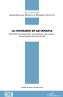 La formation en alternance: Diversité des dispositifs, perspectives des usagers et complexité des approches (Cognition Et Formation) (French Edition) 2343175098 Book Cover
