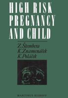 High Risk Pregnancy and Child 9401014221 Book Cover