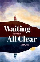 Waiting for the All Clear 1788649559 Book Cover
