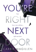 You're Right Next Door 1913692183 Book Cover