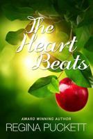 The Heart Beats: A Book of Poetry 1079728317 Book Cover