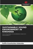 Sustainable Sound Environment in Kinshasa 6205700174 Book Cover