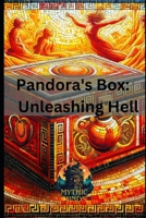 Pandora's Box - Unleashing Hell B0CPFJTHHN Book Cover