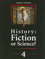 History:Fiction or Science? Chronology vol.IV 2913621104 Book Cover