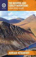 The Mourne and Cooley Mountains: A Walking Guide 1848893469 Book Cover
