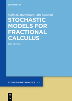 Stochastic and Computational Models for Fractional Calculus 3110559072 Book Cover