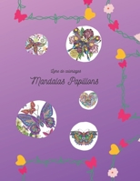 Livre coloriages Mandalas Papillons B08N9P9LNJ Book Cover