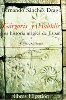 Gárgoris y Habidis: Parte de 9788485272303 (Libros Hiperión) (Spanish Edition) 8485272315 Book Cover