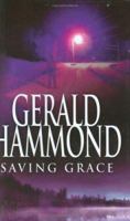 Saving Grace (A & B Crime) 0749006099 Book Cover