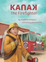 KanaK, The Firefighter B0C4CMD8D5 Book Cover