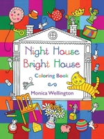 Night House Bright House Coloring Book B0DTV79J16 Book Cover