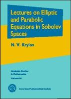 Lectures on Elliptic and Parabolic Equations in Holder Spaces (Graduate Studies in Mathematics, V. 12) 0821846841 Book Cover