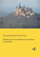 Einleitung in Die Geschichte Des Neunzehnten Jahrhunderts 3957386330 Book Cover