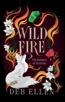 WILDFIRE (The Balance of Syrestia) 1836283547 Book Cover