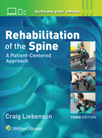 Rehabilitation of the Spine: A Patient-Centered Approach 1496339401 Book Cover