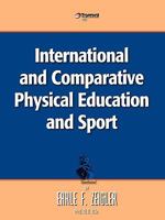 International and Comparative Physical Education and Sport 1426906439 Book Cover