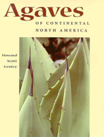 Agaves of Continental North America 0816507759 Book Cover
