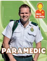 Here to Help: Paramedic 1445140160 Book Cover