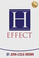 The H Effect: Communicate to Elevate 0998729272 Book Cover