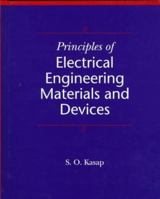 Principles of Electrical Engineering Materials and Devices 0072356448 Book Cover