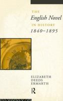 The English Novel In History 1840-1895 0415015006 Book Cover