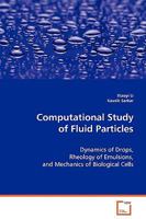 Computational Study of Fluid Particles 3639070089 Book Cover