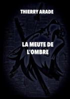 La Meute de L'Ombre 2322161950 Book Cover