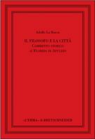 Il Filosofo E La Citta: Commento Storico AI Florida Di Apuleio 8882651576 Book Cover