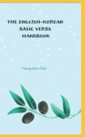 THE ENGLISH-KOREAN BASIC VERBS HANDBOOK B0GDQBTG46 Book Cover