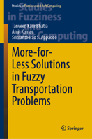 More-For-Less Solutions in Fuzzy Transportation Problems 3031303369 Book Cover