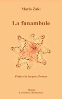 La funambule (Le Scribe Harmattan) (French Edition) 2343143285 Book Cover