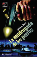 La madrugada de los perros 9592113157 Book Cover