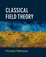 Classical Field Theory 1108477011 Book Cover