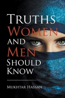 Truths Women and Men Should Know 1524596795 Book Cover