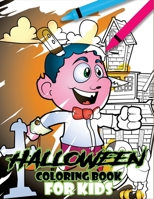 Halloween Coloring Book For Kids 1727476247 Book Cover