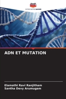 ADN ET MUTATION 6205924269 Book Cover