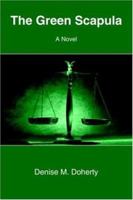 The Green Scapula 1420824910 Book Cover
