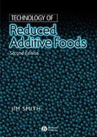 Technology of Reduced-Additive Foods 1461358817 Book Cover