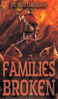 Families Broken (Gnaverworld: Grove Guardians) B0FMXLKZCB Book Cover