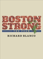 Boston Strong: The Poem 0822962756 Book Cover